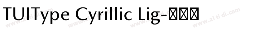 TUIType Cyrillic Lig字体转换